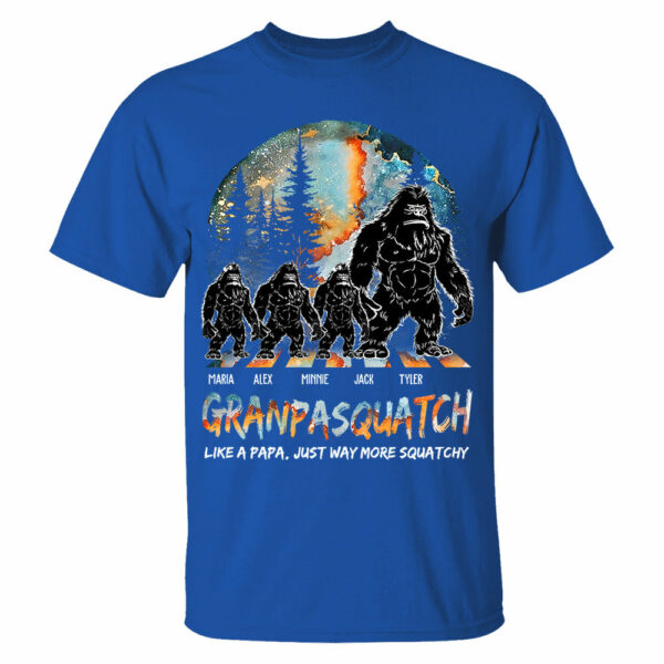 Grandpasquatch Like A Grandpa Just Way More Squatchy Personalized Shirt For Dad Grandpa - Image 4