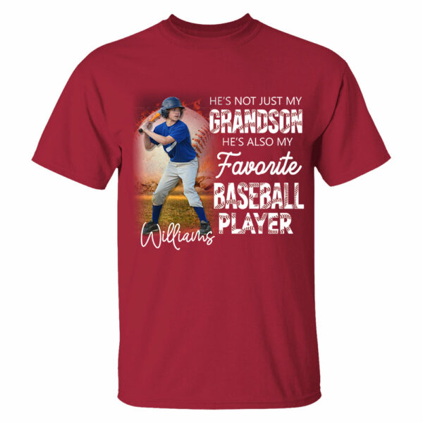 He's Not Just My Grandson He's Favorite Baseball Player Personalized Shirt - Image 11