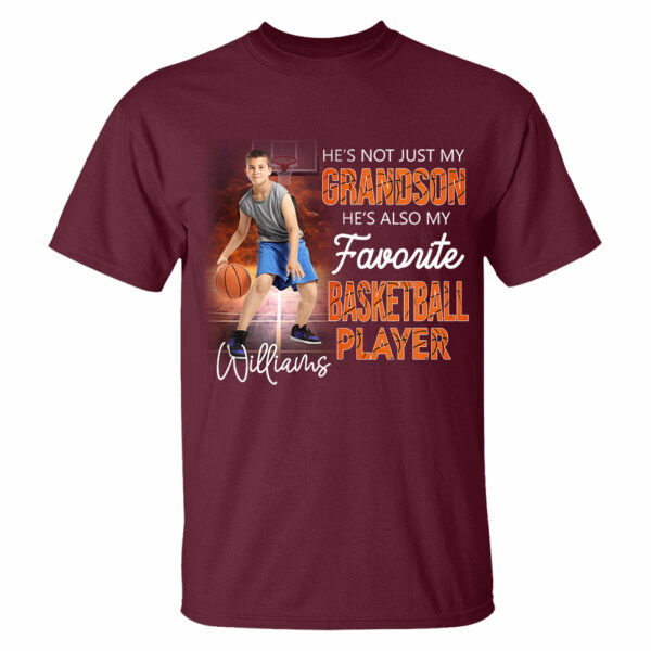 He's Not Just My Grandson He's Favorite Basketball Player Personalized Shirt - Image 7