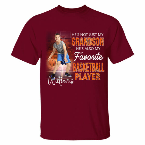 He's Not Just My Grandson He's Favorite Basketball Player Personalized Shirt - Image 13
