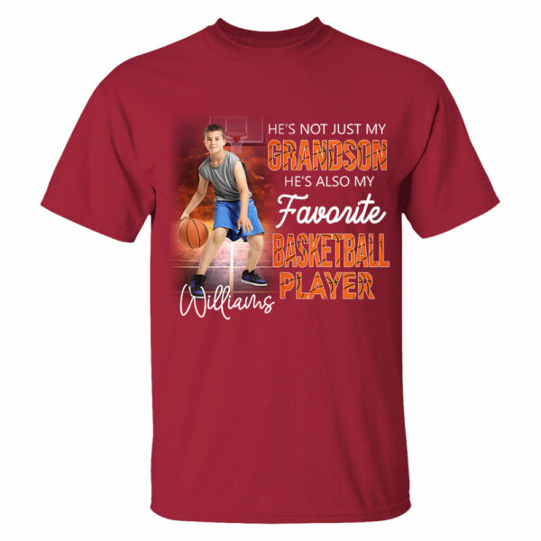He's Not Just My Grandson He's Favorite Basketball Player Personalized Shirt - Image 10