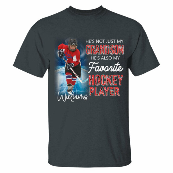 He's Not Just My Grandson He's Favorite Hookey Player Personalized Shirt - Image 11