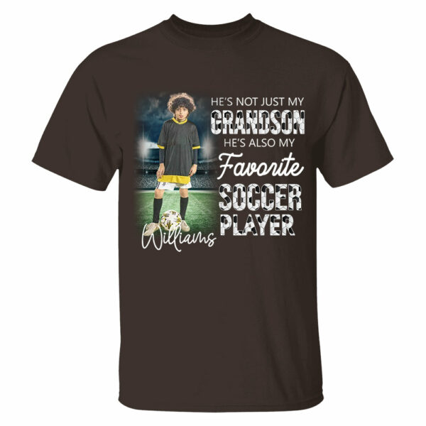He's Not Just My Grandson He's Favorite Soccer Player Personalized Shirt - Image 12