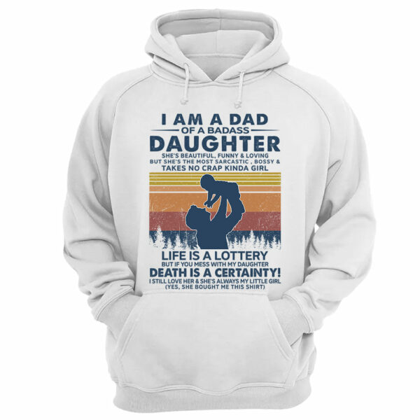 I Am A Dad Of A Badass Daughter Shirt Perfect Gift For Dad - Image 16