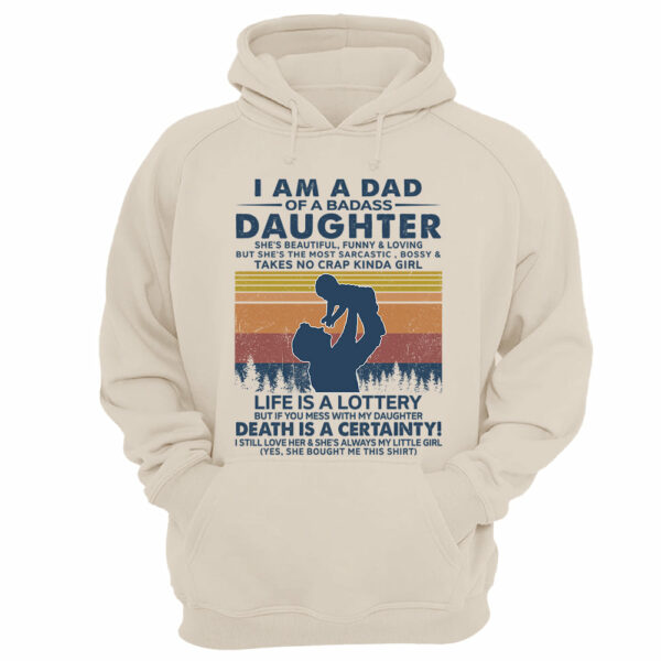 I Am A Dad Of A Badass Daughter Shirt Perfect Gift For Dad - Image 12