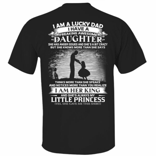 I Am A Lucky Dad I Have A Freaking Awesome Daughter Shirt Shirt Perfect Gift For Dad From Daughter - Image 13