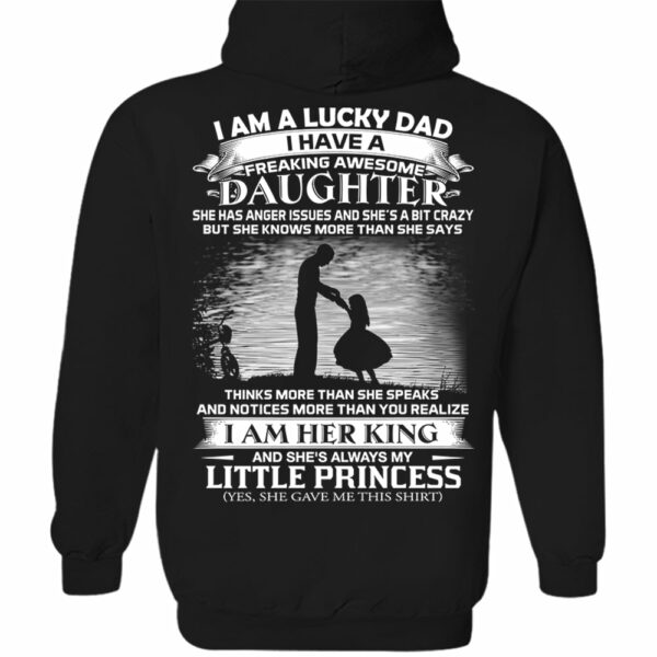 I Am A Lucky Dad I Have A Freaking Awesome Daughter Shirt Shirt Perfect Gift For Dad From Daughter - Image 11