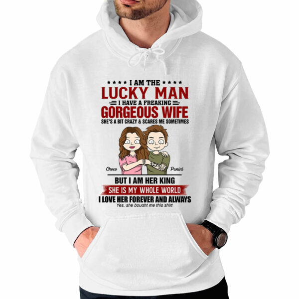 I Am A Lucky Man Personalized Shirt For Husband - Image 5