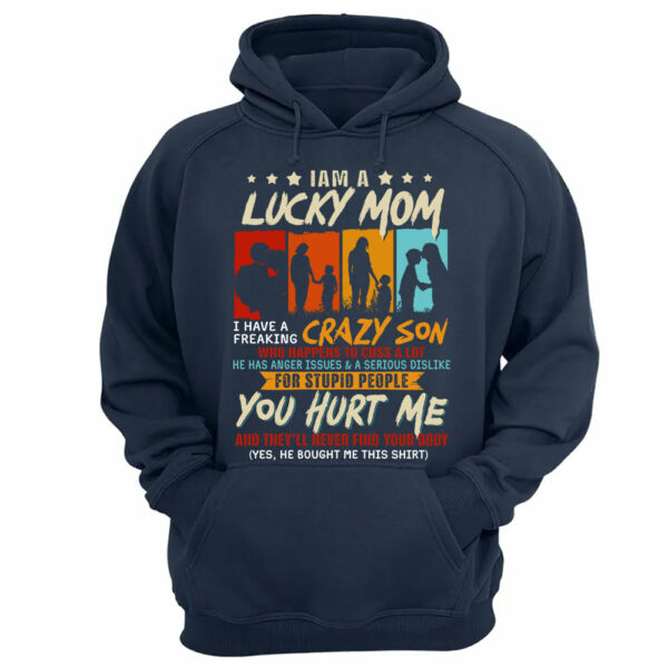 I Am A Lucky Mom I Have A Freaking Awesome Son Shirt Gift For Mom From Son - Motherâ€™s Day Gift - Image 10