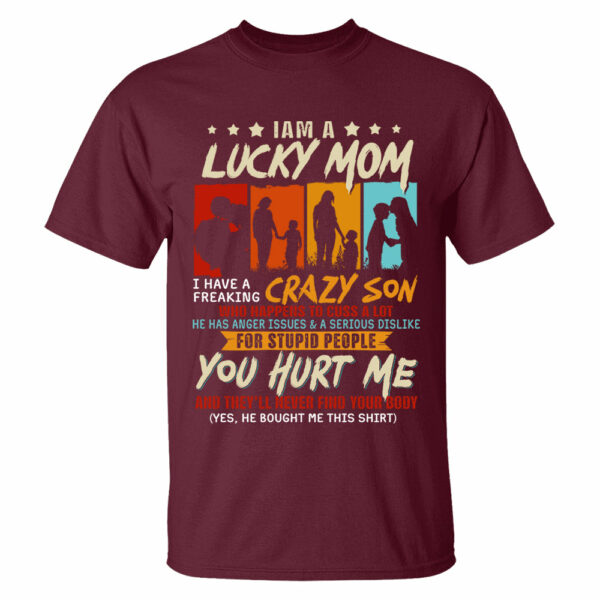 I Am A Lucky Mom I Have A Freaking Awesome Son Shirt Gift For Mom From Son - Motherâ€™s Day Gift - Image 5