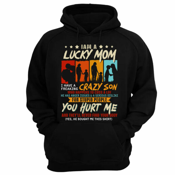 I Am A Lucky Mom I Have A Freaking Awesome Son Shirt Gift For Mom From Son - Motherâ€™s Day Gift - Image 12
