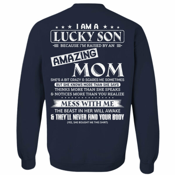 I Am A Lucky Son And Amazing Mom Shirt Shirt Perfect Gift For Son From Mom - Image 11
