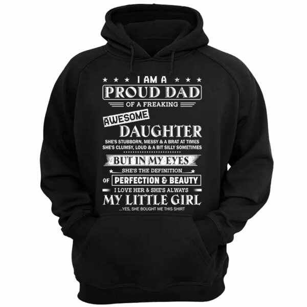 I Am A Proud Dad Of A Freaking Awesome Daughter - Image 3