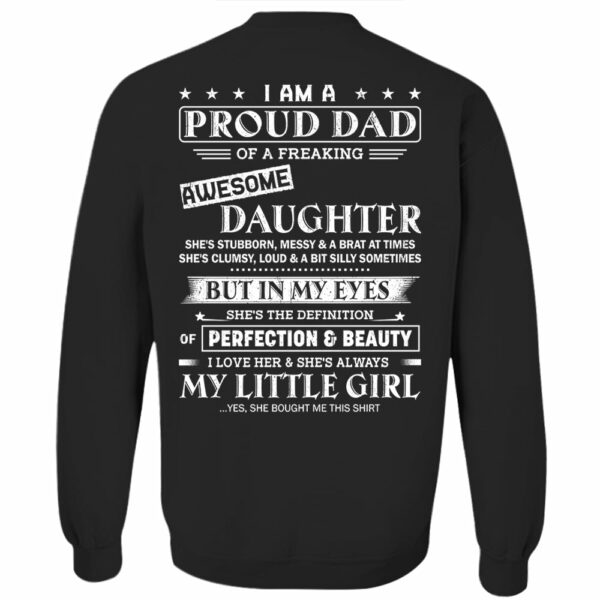 I Am A Proud Dad Of A Freaking Awesome Daughter Shirt - Gift For Dad From Daughter - Image 6