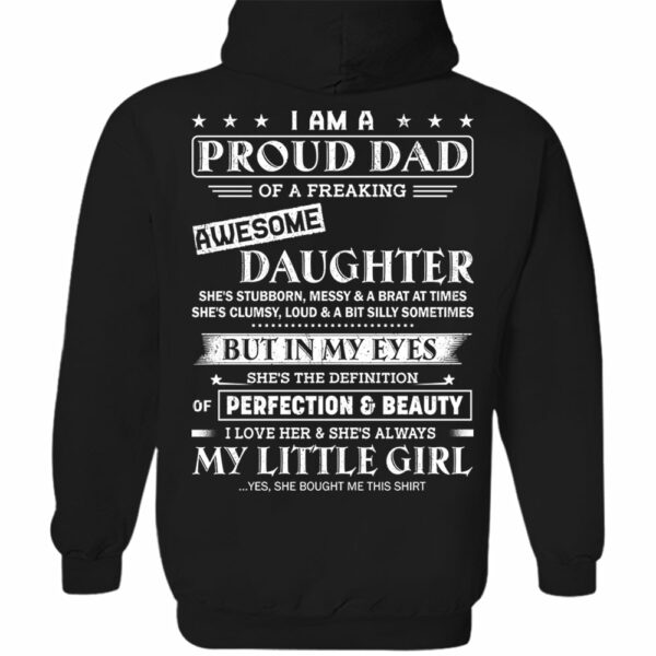 I Am A Proud Dad Of A Freaking Awesome Daughter Shirt - Gift For Dad From Daughter - Image 11