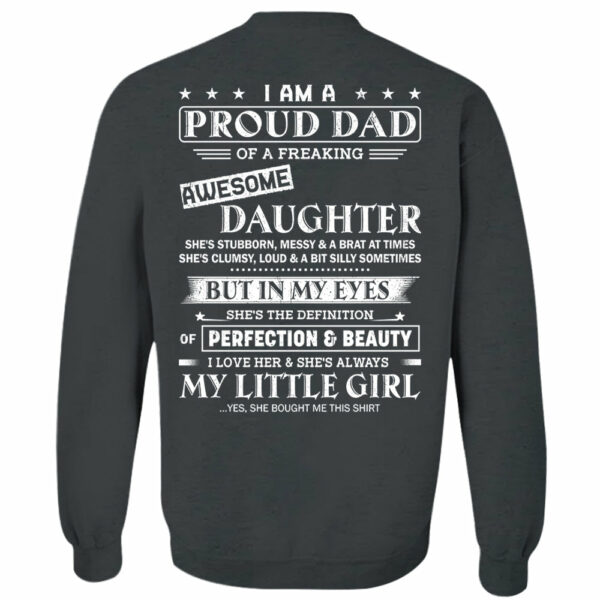 I Am A Proud Dad Of A Freaking Awesome Daughter Shirt - Gift For Dad From Daughter - Image 14