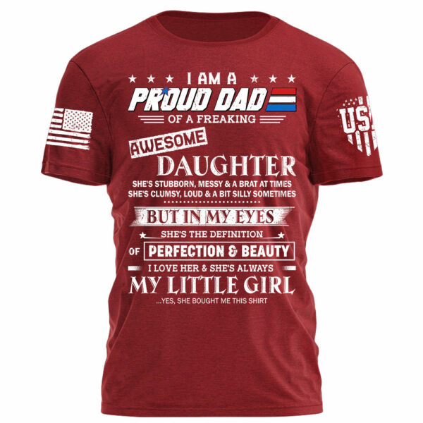 I Am A Proud Dad Of A Freaking Awesome Daughter Shirt Gift For Dad - Image 9