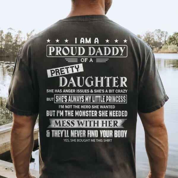 I Am A Proud Daddy Of A Pretty Daughter Shirt Perfect Gift For Dad 2 - Image 2
