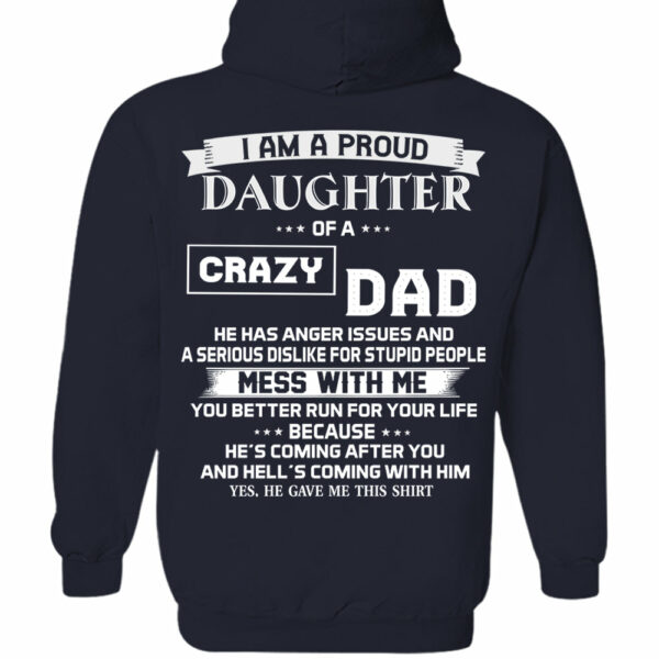 I Am A Proud Daughter Of A Crazy Dad Shirt Shirt Perfect Gift For Daughter 2 - Image 9