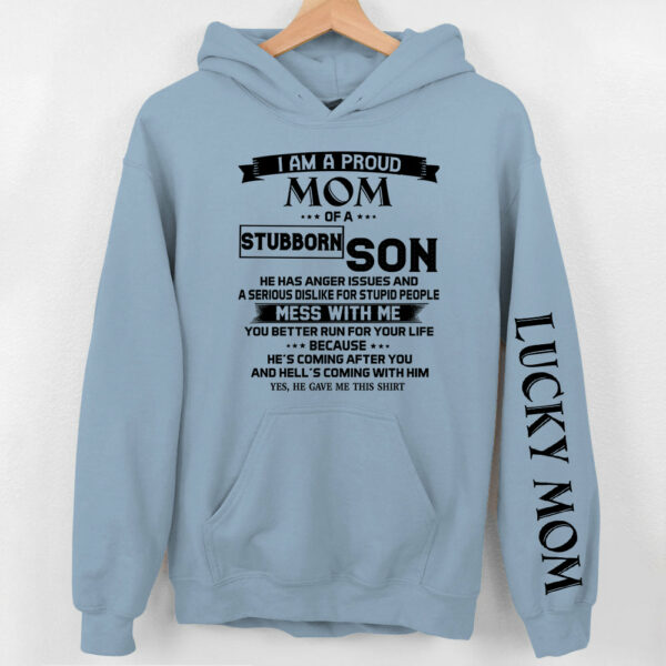 I Am A Proud Mom Of A Stubborn Son Personalized Shirts Gift For Mom - Image 14