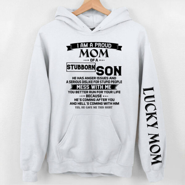 I Am A Proud Mom Of A Stubborn Son Shirts Gift For Mom - Image 10