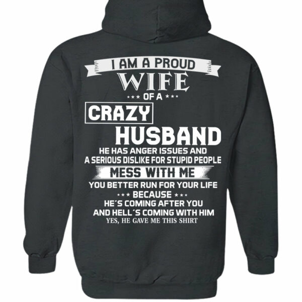 I Am A Proud Wife Of A Crazy Husband Shirt Perfect Gift For Wife - Image 8
