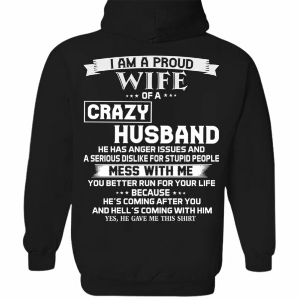 I Am A Proud Wife Of A Crazy Husband Shirt Perfect Gift For Wife - Image 11