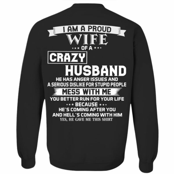 I Am A Proud Wife Of A Crazy Husband Shirt Perfect Gift For Wife - Image 13