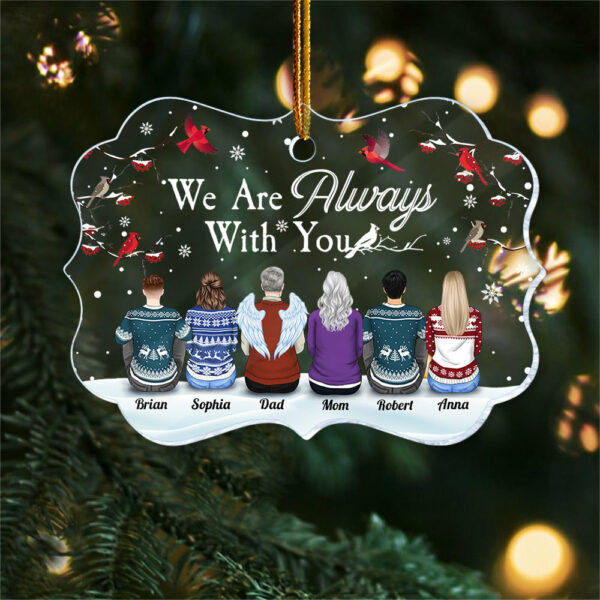 I Am Always With You - Personalized Transparent Ornament - Christmas Gift For Family With Lost Ones, Memorial Ornament - Image 3