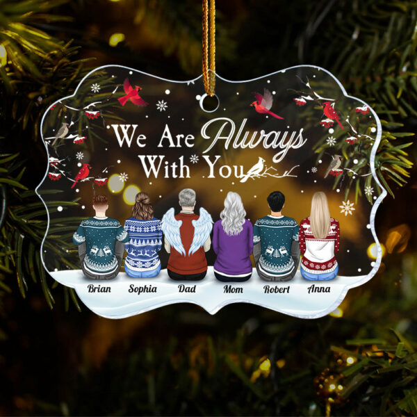 I Am Always With You - Personalized Transparent Ornament - Christmas Gift For Family With Lost Ones, Memorial Ornament - Image 4