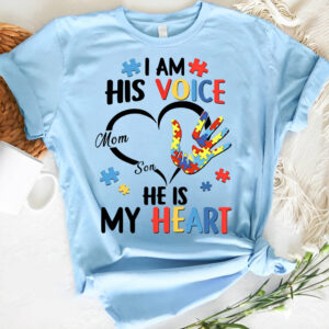 I Am His Voice He Is My Heart Autism Awareness - Personalized Shirts