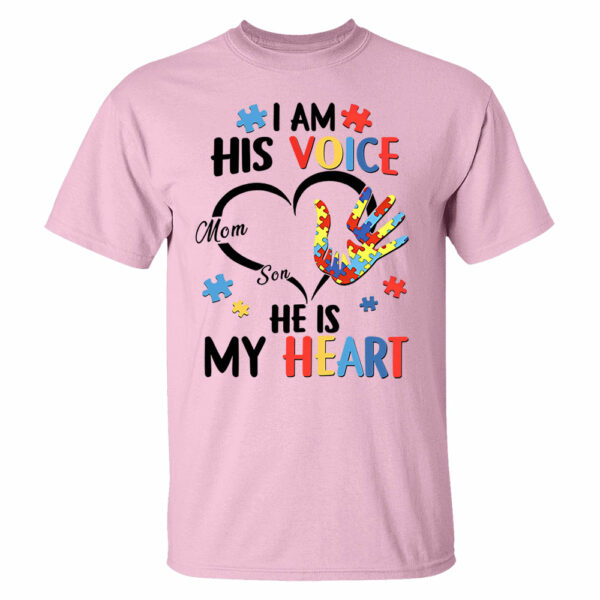 I Am His Voice He Is My Heart Autism Awareness - Personalized Shirts - Image 7