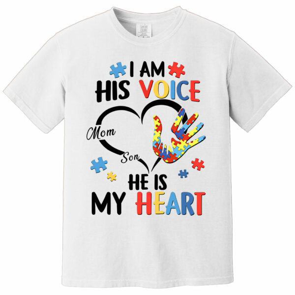 I Am His Voice He Is My Heart Autism Awareness - Personalized Shirts - Image 8