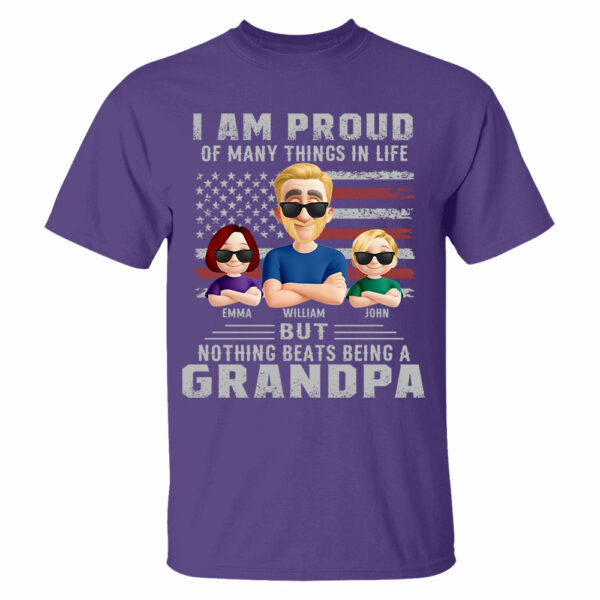 I Am Proud Of Many Things In Life But Nothing Beats Being A Grandpa, Personalized Shirt, Gift For Dad T1807 - Image 6