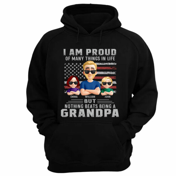 I Am Proud Of Many Things In Life But Nothing Beats Being A Grandpa, Personalized Shirt, Gift For Dad T1807 - Image 10