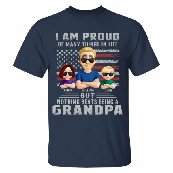 I Am Proud Of Many Things In Life But Nothing Beats Being A Grandpa, Personalized Shirt, Gift For Dad T1807 - Image 4
