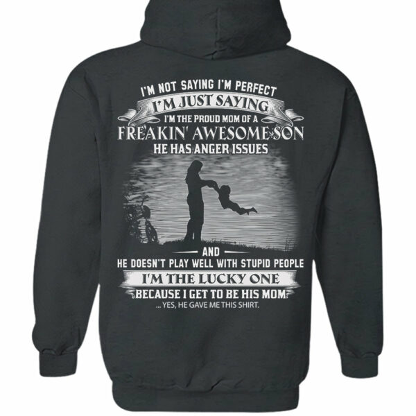 I Am The Proud Mom Of A Freakin' Awesome Son Shirt Perfect Gift For Mom - Image 9