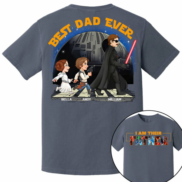 I Am Their Father - Best Dad Ever Personalized Shirt Gift For Dad, Father's Day - Image 10