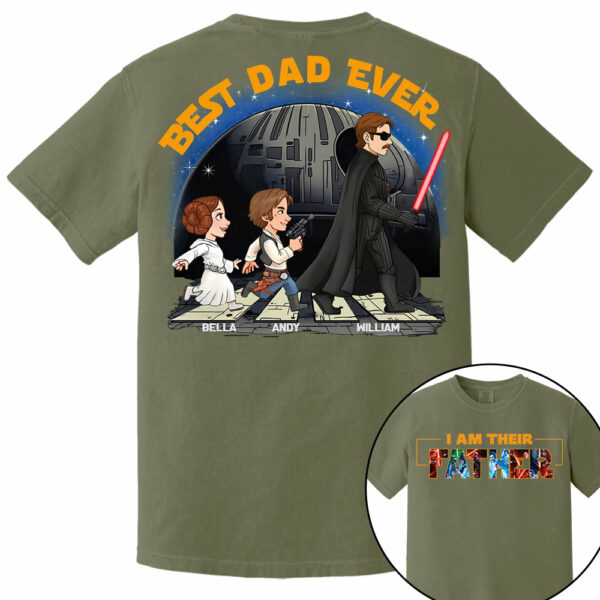 I Am Their Father - Best Dad Ever Personalized Shirt Gift For Dad, Father's Day - Image 13