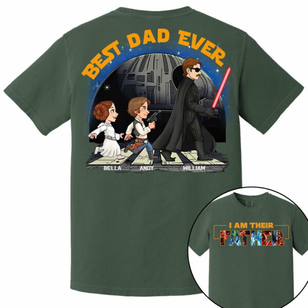 I Am Their Father - Best Dad Ever Personalized Shirt Gift For Dad, Father's Day - Image 11