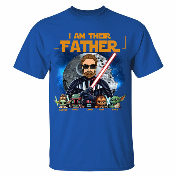 I Am Their Father - Custom Father's Day Shirt with Kidsâ€™ Name Vr1 - Image 5