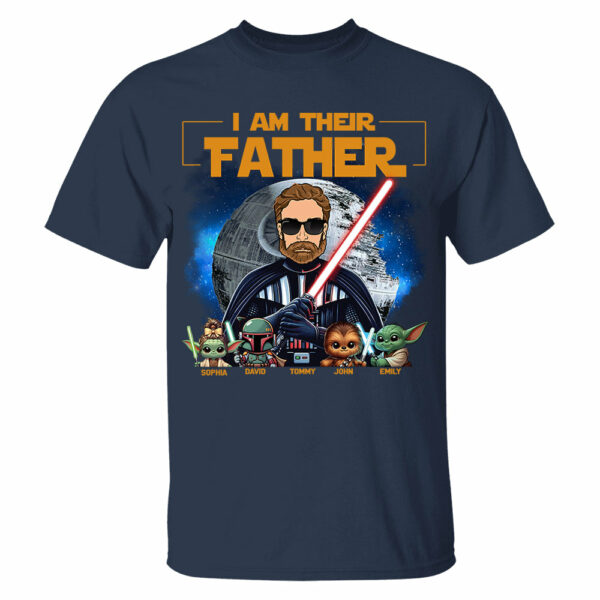 I Am Their Father - Custom Father's Day Shirt with Kidsâ€™ Name Vr1 - Image 3