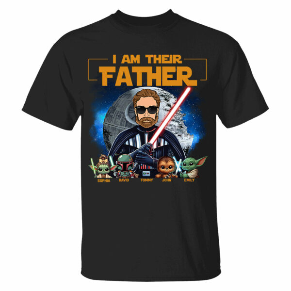 I Am Their Father - Custom Father's Day Shirt with Kidsâ€™ Name Vr1 - Image 2