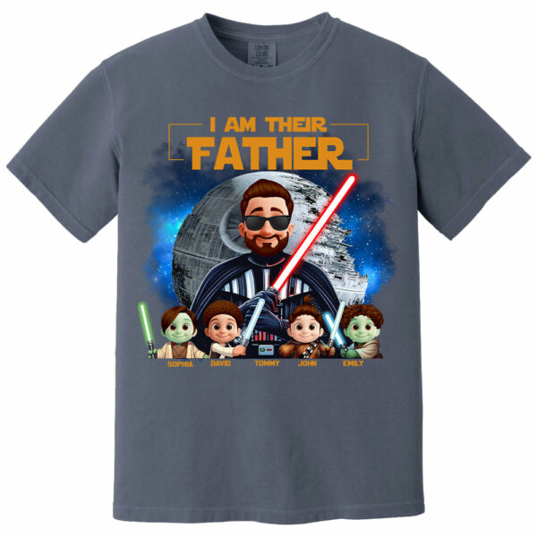I Am Their Father - Custom Father's Day Shirt with Kidsâ€™ Name Vr2 - Image 9