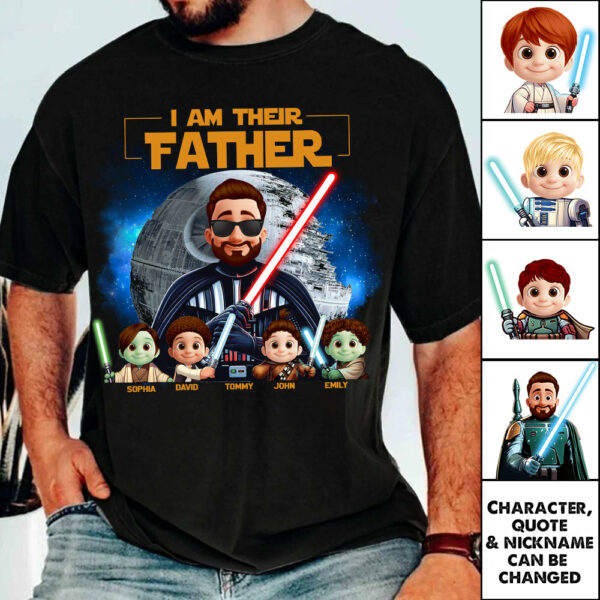 I Am Their Father - Custom Father's Day Shirt with Kidsâ€™ Name Vr2