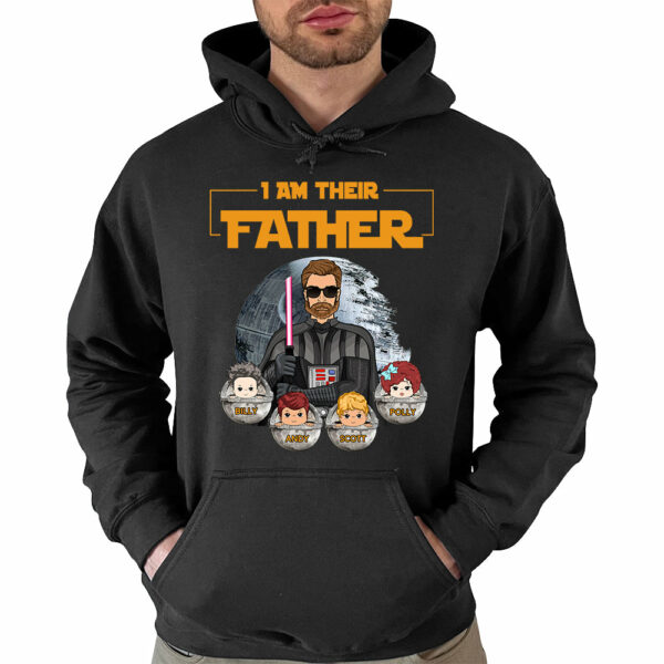 I Am Their Father - Custom Nickname Shirt Gift For Dad Mom - Image 5