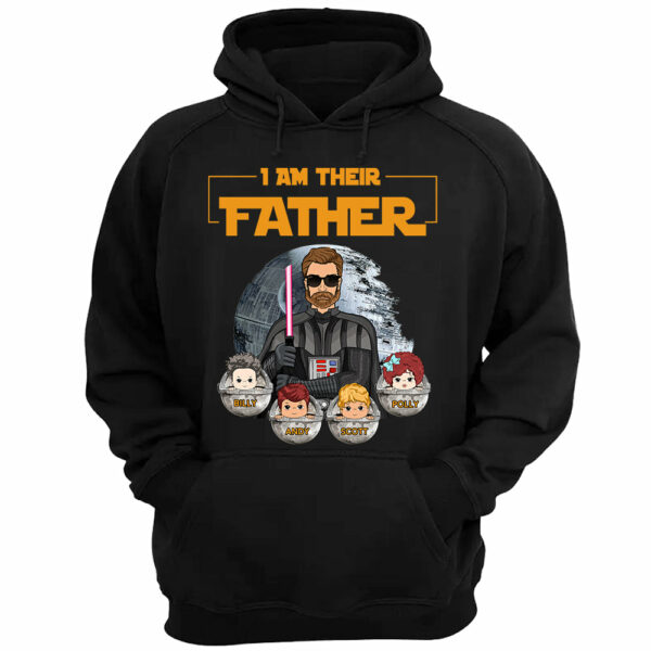 I Am Their Father - Custom Nickname Shirt Gift For Dad Mom - Image 4