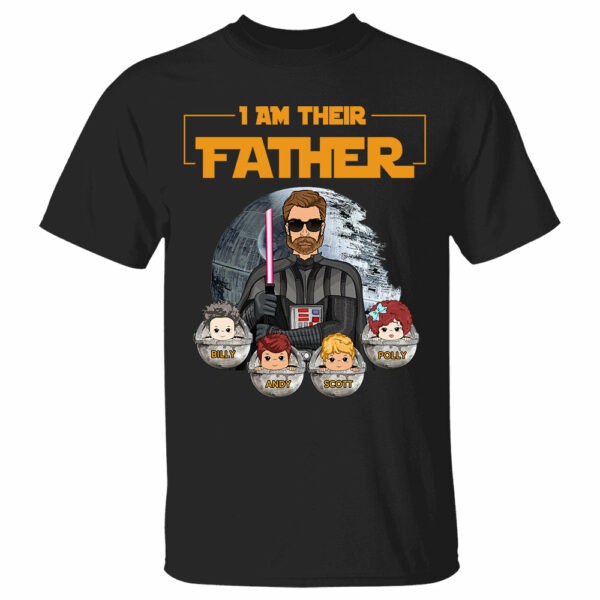 I Am Their Father - Custom Nickname Shirt Gift For Dad Mom - Image 2