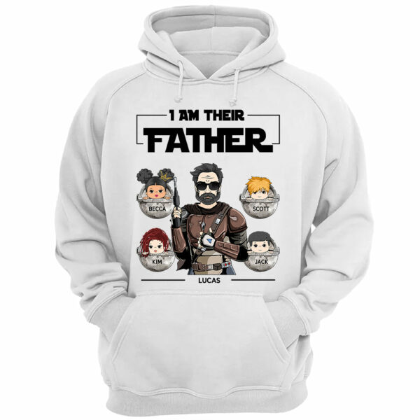 I Am Their Father - Personalized Shirt Custom Nickname For Dad Mom - Image 4