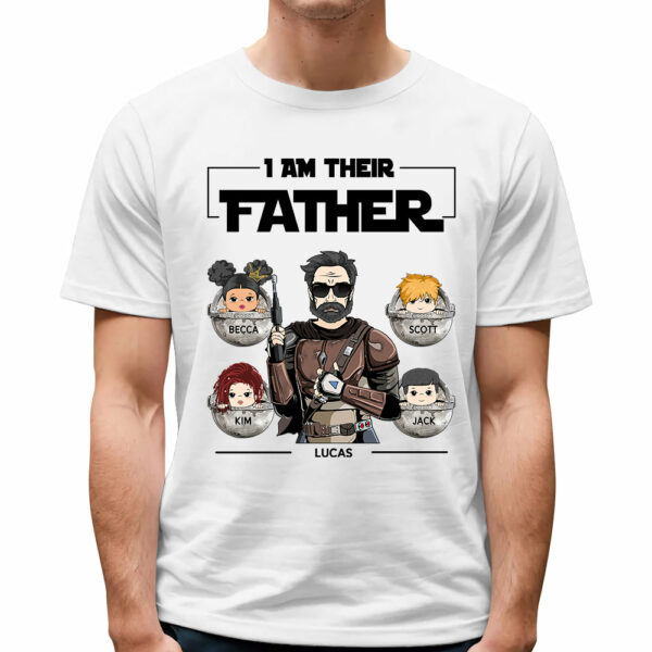 I Am Their Father - Personalized Shirt Custom Nickname For Dad Mom - Image 3